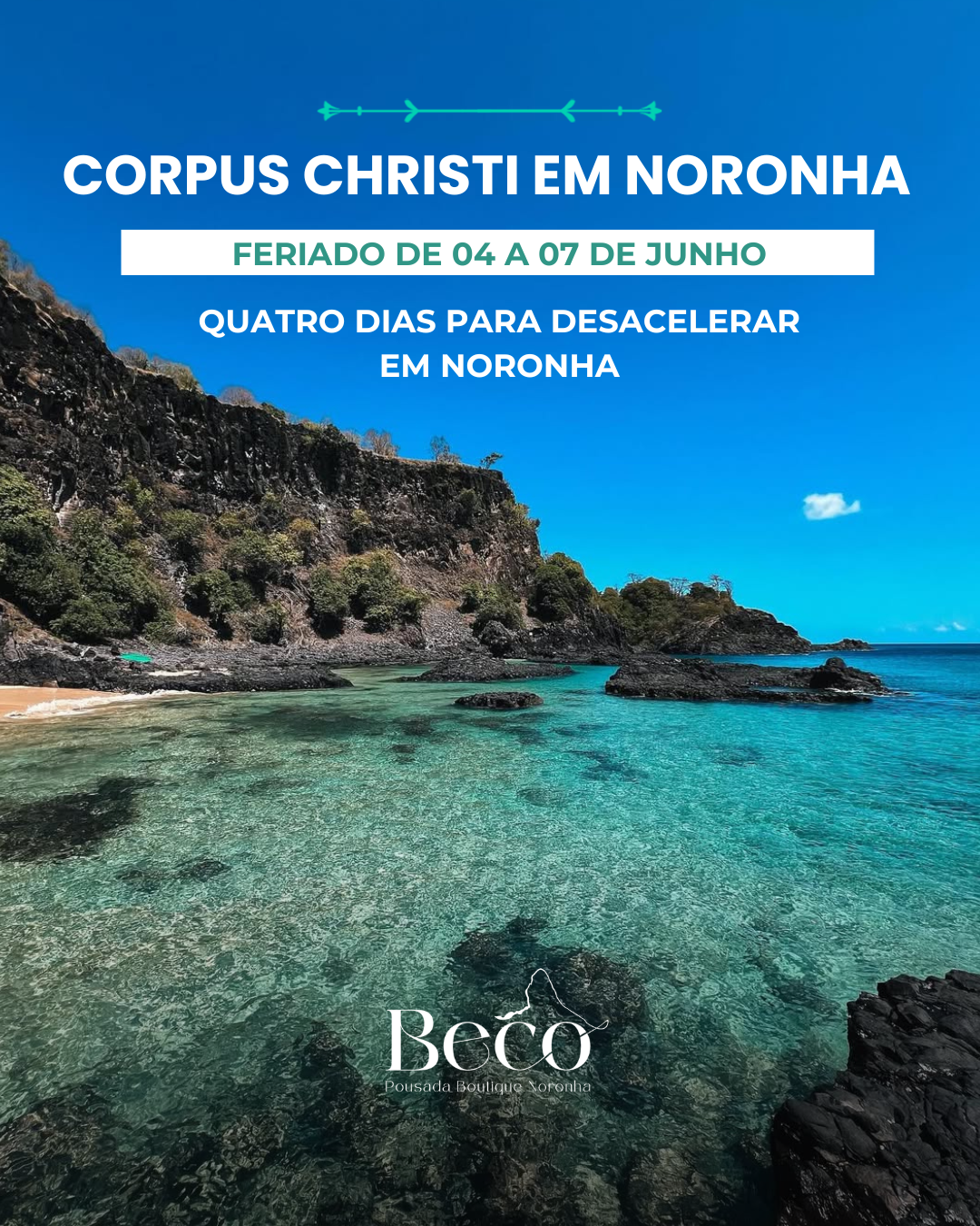 Feriadão Corpus Christi em Noronha